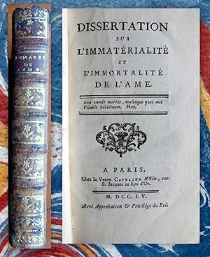 Dissertation sur l'Immatérialité et l'Immortalité de l'Ame - Dissertation sur la Liberté.