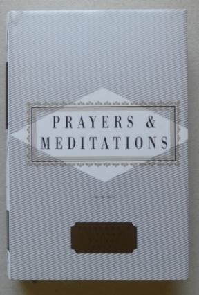 PRAYERS. (PRAYER & MEDITATIONS) EVERYMAN'S LIBRARY POCKET POETS. - Washington, Peter, editor. (C.S. Lewis, Emily Dickinson, John Henry Newman, Robert Herrick, Soren Kierkegaard, Gerard Manley Hopkins, Sir Walter Ralegh, Rabindranath Tagore, John Donne, Simone Weil, William Langland, St. Francis of Assisi, et al.