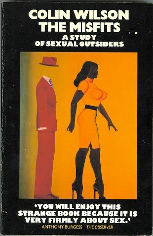 The Misfits: Study of Sexual Outsiders
