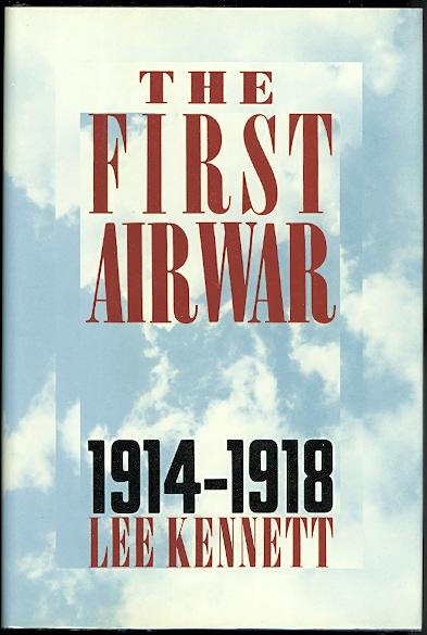 The First Air War, 1914-18