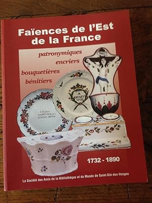 Faiences de l' EST de la FRANCE