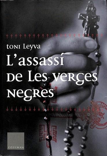 L'ASSASSÍ DE LES VERGES NEGRES (CATALAN). - MARTIN FARRERO, ANDREU