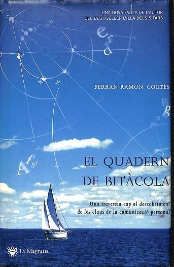 QUADERN DE BITÀCOLA (CATALÁN). - RAMON-CORTES MUNTANER, FERRAN