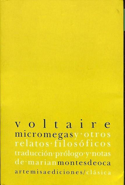 MICROMEGAS Y OTROS RELATOS FILOSÓFICOS. - FRANÇOIS-MARIE AROUET (VOLTAIRE)