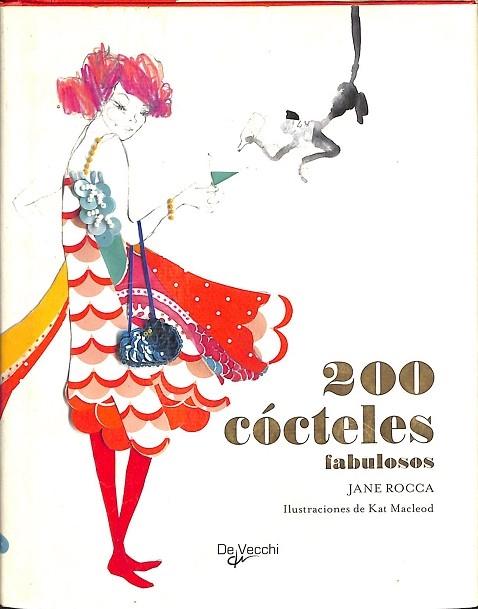 200 CÓCTELES - Jane Rocca