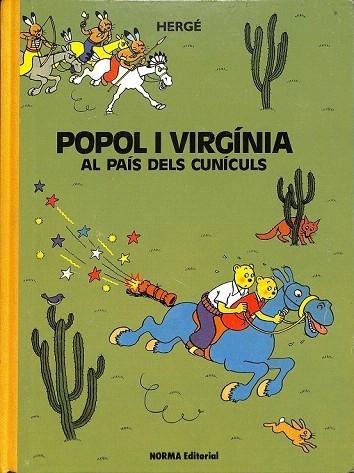 POPOL I VIRGINIA AL PAÍS DELS CUNÍCULS - Herge