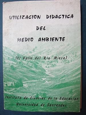 UTILIZACIÓN DIDÁCTICA DEL MEDIO AMBIENTE (El Valle del Río Miera)