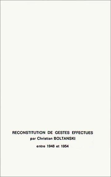 Reconstitution de gestes effectués par Christian Boltanski entre 1948 et 1954