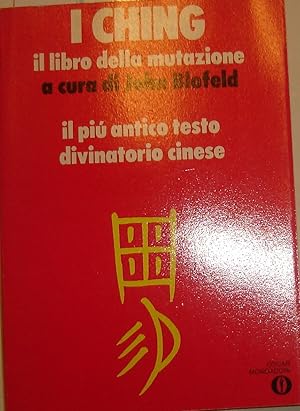 I Ching il libro della mutazione