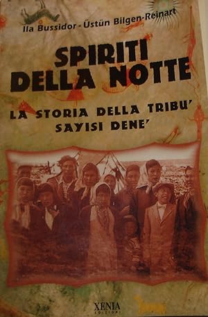 Spiriti della notte: La storia della tribù Sayisi Dené