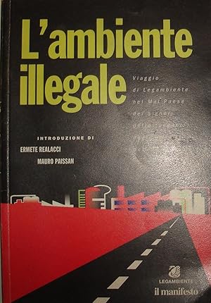 L’ambiente illegale