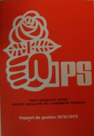 Le parti socialiste suisse rapport de gestion : 1978-1979