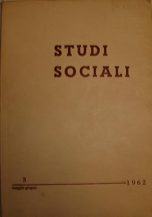 Studi sociali: mensile di cultura e pastorale del mondo del lavoro maggio-giugno 1962