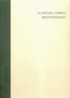 La pittura veneta dell’Ottocento