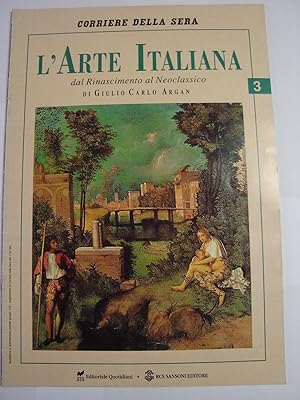 L'ARTE ITALIANA : dal Rinascimento al Neoclassico