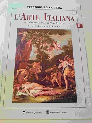 L?ARTE ITALIANA : dal Rinascimento al Neoclassico