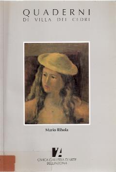 Quaderni della Villa dei Cedri: Mario Ribola (1908-1948)