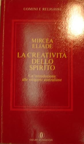 La Creatività dello spirito : Un’introduzione alle religioni australiane