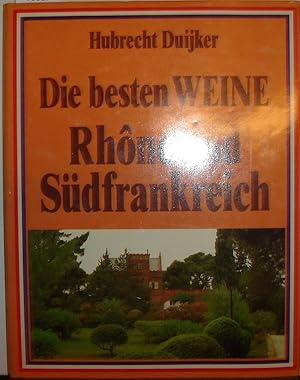 Die besten weine : Rhône und Südfrankereich