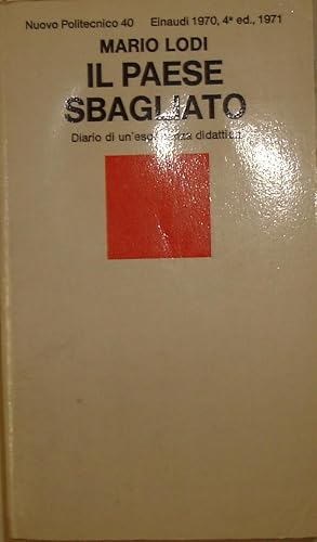 Il paese sbagliato : Diario di un?esperienza didattica