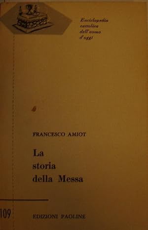 La storia della Messa