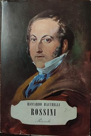 Rossini : Con l’aggiunta di esperienze rossiniane