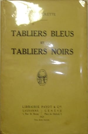 Tabliers bleus et tabliers noirs