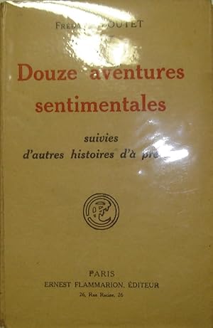 Douze aventures sentimentales