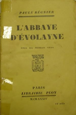 L’abbaye d’évolayne