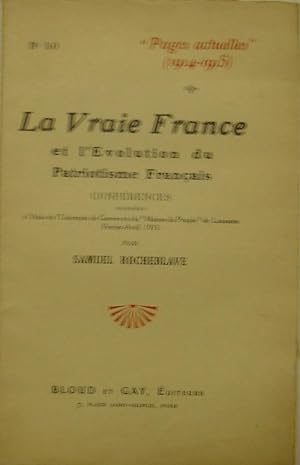 La vraie France er l’évolution du patriotisme Français