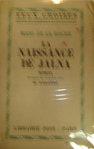 La naissance de Jalna