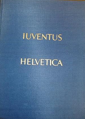 Juventus Helvetica : notre jeune génération : volume I e II