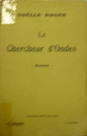 Le chercheur d’ondes