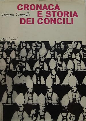 Cronaca e storia dei Concili