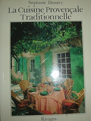 La Cuisine Provençale Traditionnelle