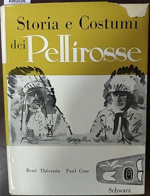 Storia e costumi dei Pellirosse