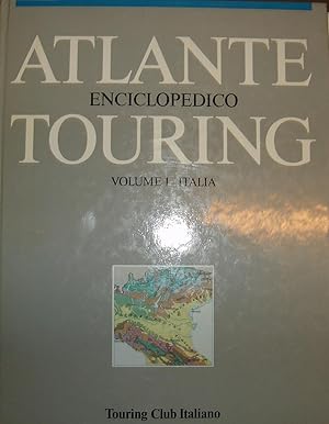 Atlante enciclopedico touring : volume 1 Italia