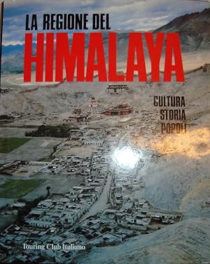 La regione del Himalaya : cultura storia popoli