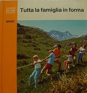 Tutta la famiglia in forma