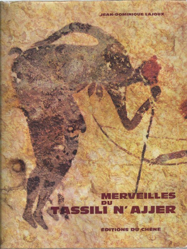 Merveilles du Tassili n'Ajjer