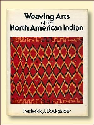 Weaving Arts of the North American Indian
