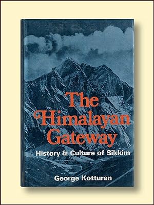 The Himalayan Gateway: History and Culture of Sikkim