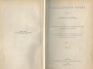 Miscellaneous Papers Relating to Indo-China and the Indian Archipelago Second Series Vols. I & II