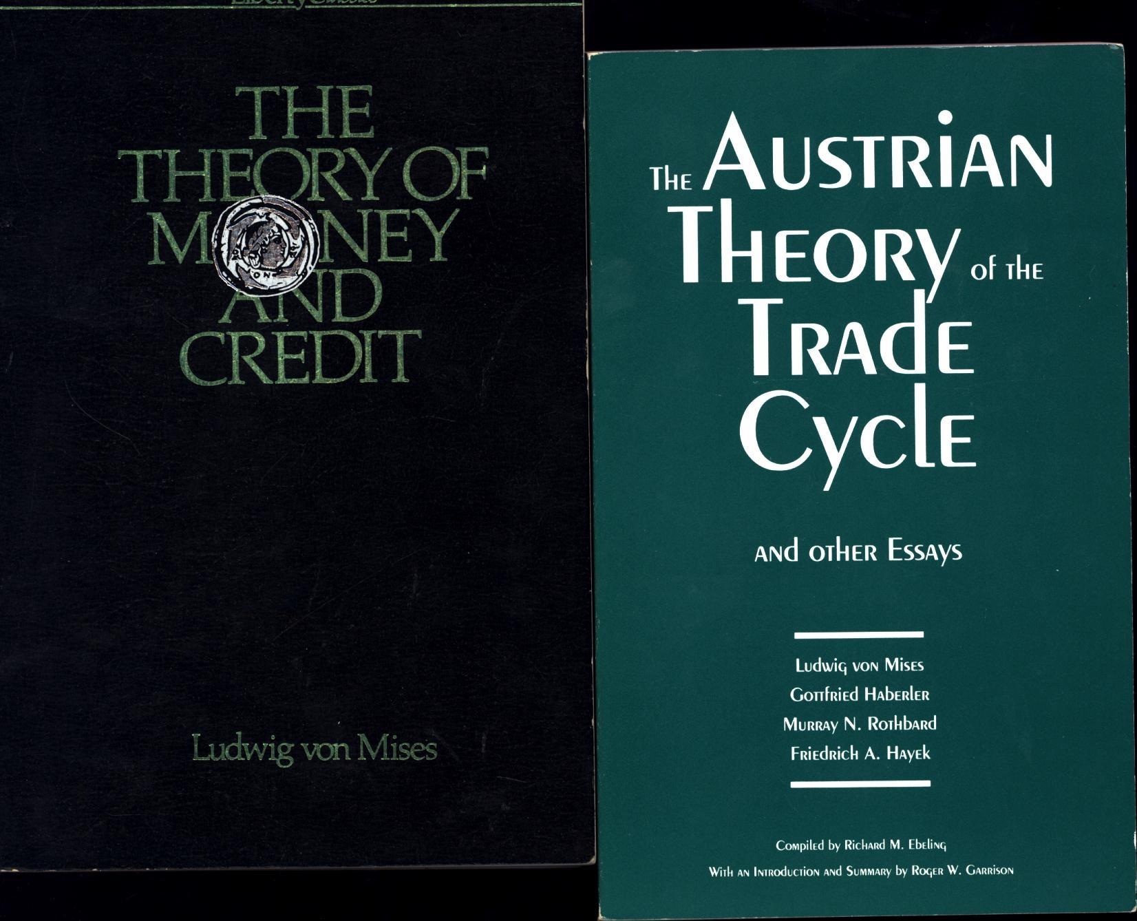 The Theory Of Money And Credit And A Second - 