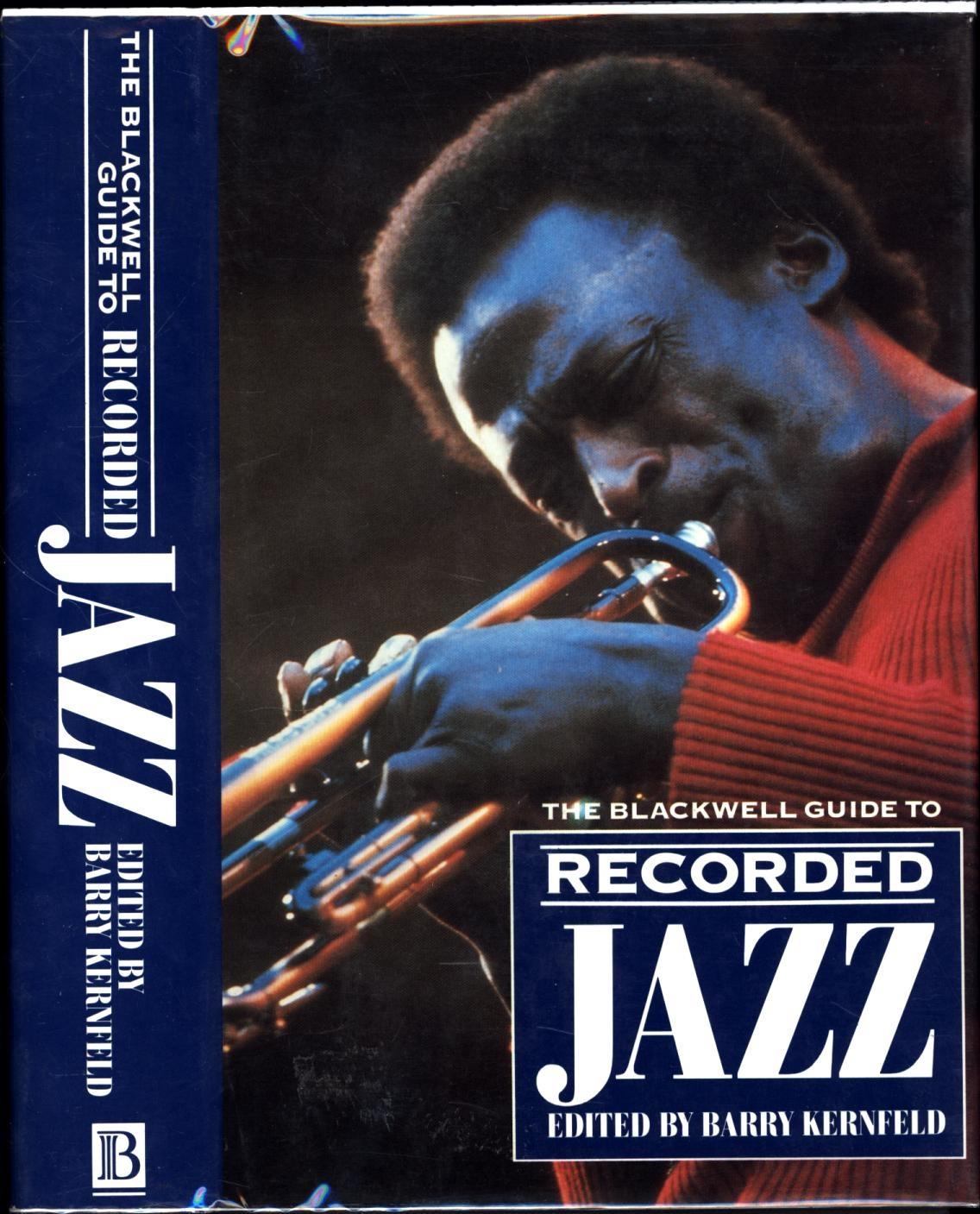 The Blackwell Guide to Recorded Jazz (Blackwell Guides)