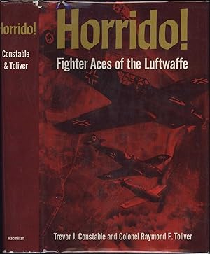 Horrido! / Fighter Aces of the Luftwaffe (SIGNED BY BOTH AUTHORS)