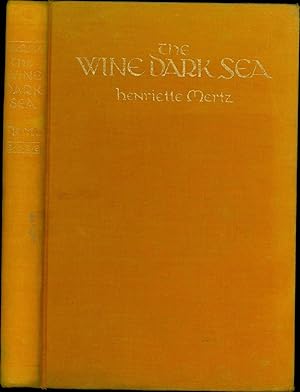 The Wine Dark Sea / Homer's Heroic Epic of the North Atlantic (SIGNED)