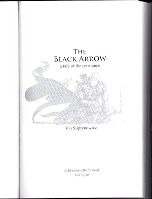The Black Arrow (LEATHERBOUND, SIGNED): Suprynowicz, Vin