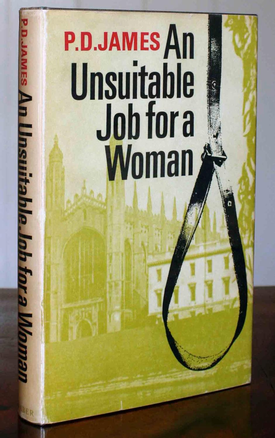 An Unsuitable Job for a Woman (Signed First Printing) - James, P. D.