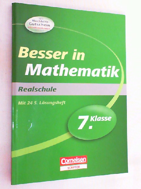 Besser in der Sekundarstufe I - Mathematik - Realschule: 7. Schuljahr - Übungsbuch mit separatem Lösungsheft (24 S.)